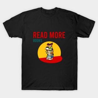 Read more books T-Shirt